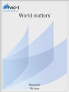 World matters