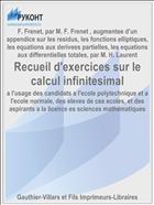 Recueil d'exercices sur le calcul infinitesimal