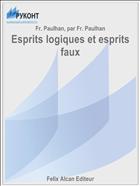 Esprits logiques et esprits faux