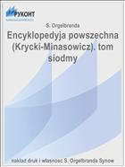 Encyklopedyja powszechna (Krycki-Minasowicz). tom siodmy