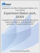 Experiment Station work, XXXIV