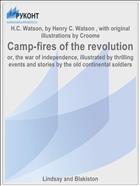 Camp-fires of the revolution