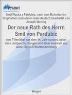 Der neue Rath des Herrn Smil von Pardubic