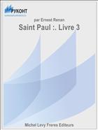 Saint Paul :. Livre 3