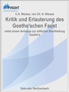 Kritik und Erlauterung des Goethe'schen Faust