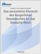 Das personliche Eherecht des Burgerlichen Gesetzbuches fur das Deutsche Reich