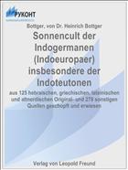 Sonnencult der Indogermanen (Indoeuropaer) insbesondere der Indoteutonen