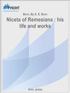 Niceta of Remesiana : his life and works