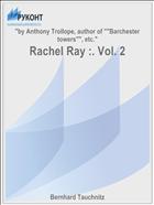 Rachel Ray :. Vol. 2