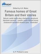 Famous homes of Great Britain and their stories