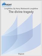 The divine tragedy
