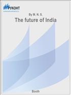 The future of India