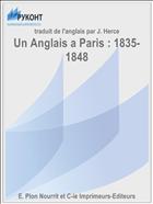 Un Anglais a Paris : 1835-1848