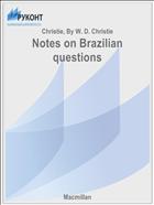 Notes on Brazilian questions