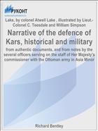 Narrative of the defence of Kars, historical and military