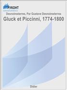 Gluck et Piccinni, 1774-1800