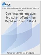 Quellensammlung zum deutschen offentlichen Recht seit 1848. 1 Band