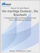 Der machtige Zauberer , Die Brautwahl