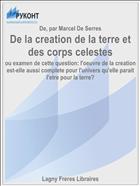 De la creation de la terre et des corps celestes
