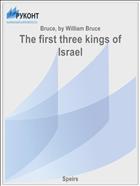 The first three kings of Israel