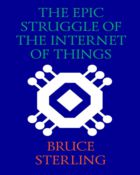 The Epic Struggle of the Internet of Things