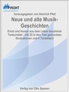 Neue und alte Musik-Geschichten