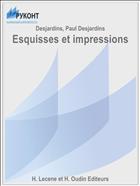 Esquisses et impressions