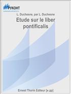 Etude sur le liber pontificalis
