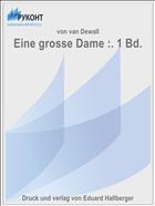 Eine grosse Dame :. 1 Bd.