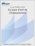 Au pays d'exil de Chateaubriand